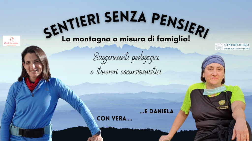 Sentieri senza pensieri - La montagna a misura di famiglia! Sentieri Senza Pensieri 1024x576